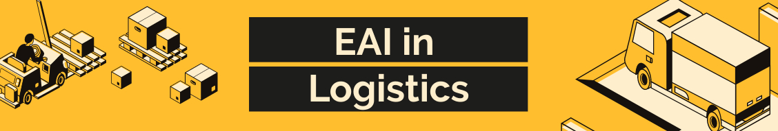 How is EAI redefining the future of Logistics